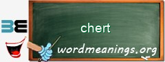 WordMeaning blackboard for chert